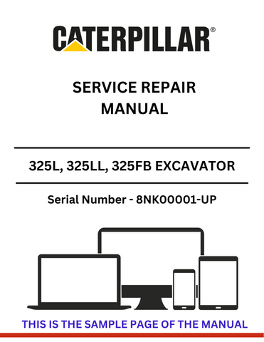 Discover comprehensive service and repair manuals for CAT 325L, 325LL, and 325FB excavators. Get expert guidance for S/N 8NK00001-UP today!