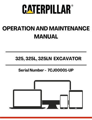 Discover the essential CAT 325, 325L, and 325LN Excavator Operation and Maintenance Manual, specifically designed for models powered by the 3116 engine (S/N - 7CJ00001-UP). This comprehensive guide is your go-to resource for understanding the intricacies of your excavator, ensuring optimal performance and longevity.