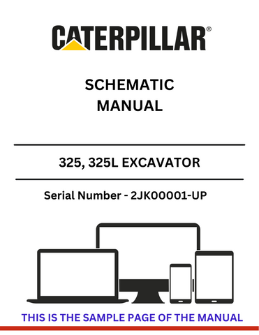 Explore the comprehensive schematic manual for CAT 325 and 325L Excavators (S/N 2JK00001-UP). Perfect for operators and technicians seeking detailed insights.