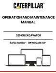 Discover the essential CAT 325 CR Excavator Operation and Maintenance Manual, designed specifically for serial number BKW00326 and above. This comprehensive guide provides detailed instructions and insights to ensure optimal performance and longevity of your excavator.
