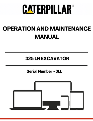 Enhance the performance and longevity of your CAT 325 LN Excavator with the comprehensive Operation and Maintenance Manual, specifically designed for serial number 3LL. This essential guide provides detailed instructions and insights to ensure your machine operates at peak efficiency, minimizing downtime and maximizing productivity.