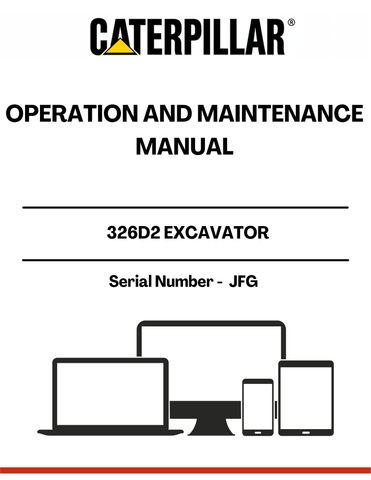 Discover the essential CAT 326D2 Excavator Operation and Maintenance Manual, specifically designed for serial number JFG. This comprehensive guide is your go-to resource for understanding the intricate workings of your excavator, ensuring optimal performance and longevity.