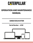 Discover the essential CAT 326D2 Excavator Operation and Maintenance Manual, specifically designed for serial number LCW. This comprehensive guide is your go-to resource for understanding the intricate workings of your excavator, ensuring optimal performance and longevity.