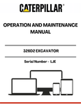 Discover the essential CAT 326D2 Excavator Operation and Maintenance Manual, specifically designed for serial number LJE. This comprehensive guide is your go-to resource for understanding the intricacies of your excavator, ensuring optimal performance and longevity.