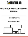 Enhance the performance and longevity of your CAT 326 Excavator with the comprehensive Operation and Maintenance Manual, specifically designed for serial number FAY. This essential guide provides detailed instructions and insights to ensure your equipment operates at peak efficiency, minimizing downtime and maximizing productivity.