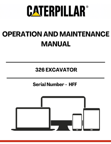 Discover the essential CAT 326 Excavator Operation and Maintenance Manual, specifically designed for serial number HFF. This comprehensive guide is your go-to resource for understanding the intricacies of operating and maintaining your excavator, ensuring optimal performance and longevity.