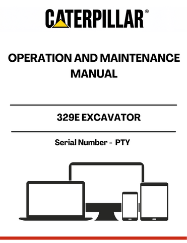 Discover the essential CAT 329E Excavator Operation and Maintenance Manual, designed specifically for serial number PTY. This comprehensive guide is your go-to resource for maximizing the performance and longevity of your excavator. With detailed instructions and expert insights, you can ensure that your machine operates at peak efficiency.