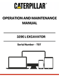 Discover the essential CAT 329E L Excavator Operation and Maintenance Manual, specifically designed for serial number TST. This comprehensive guide is your go-to resource for understanding the intricate workings of your excavator, ensuring optimal performance and longevity.