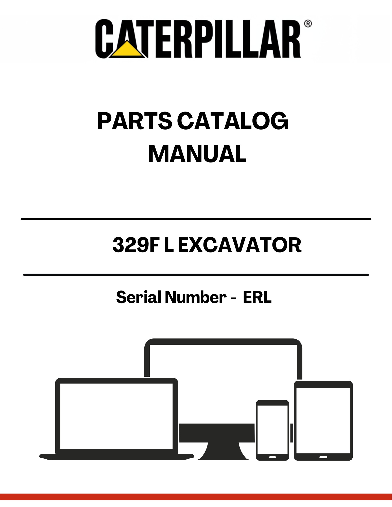 Discover the essential CAT 329F L Excavator Parts Catalog Manual, designed specifically for serial number ERL. This comprehensive guide is an invaluable resource for operators and technicians, providing detailed information on parts and components to ensure optimal performance and maintenance of your excavator.