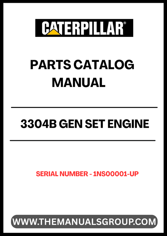  Unlock the full potential of your CAT 3304B engine with the comprehensive Parts Catalog Manual, specifically designed for serial numbers 1NS00001 and up. This essential resource provides detailed diagrams and specifications, ensuring you have the right parts at your fingertips for efficient maintenance and repairs.