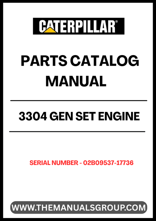 Discover the essential CAT 3304 Gen Set Engine Parts Catalog Manual, specifically designed for serial number 02B09537-17736. This comprehensive manual serves as a vital resource for anyone looking to maintain or repair their CAT 3304 engine, ensuring optimal performance and longevity.