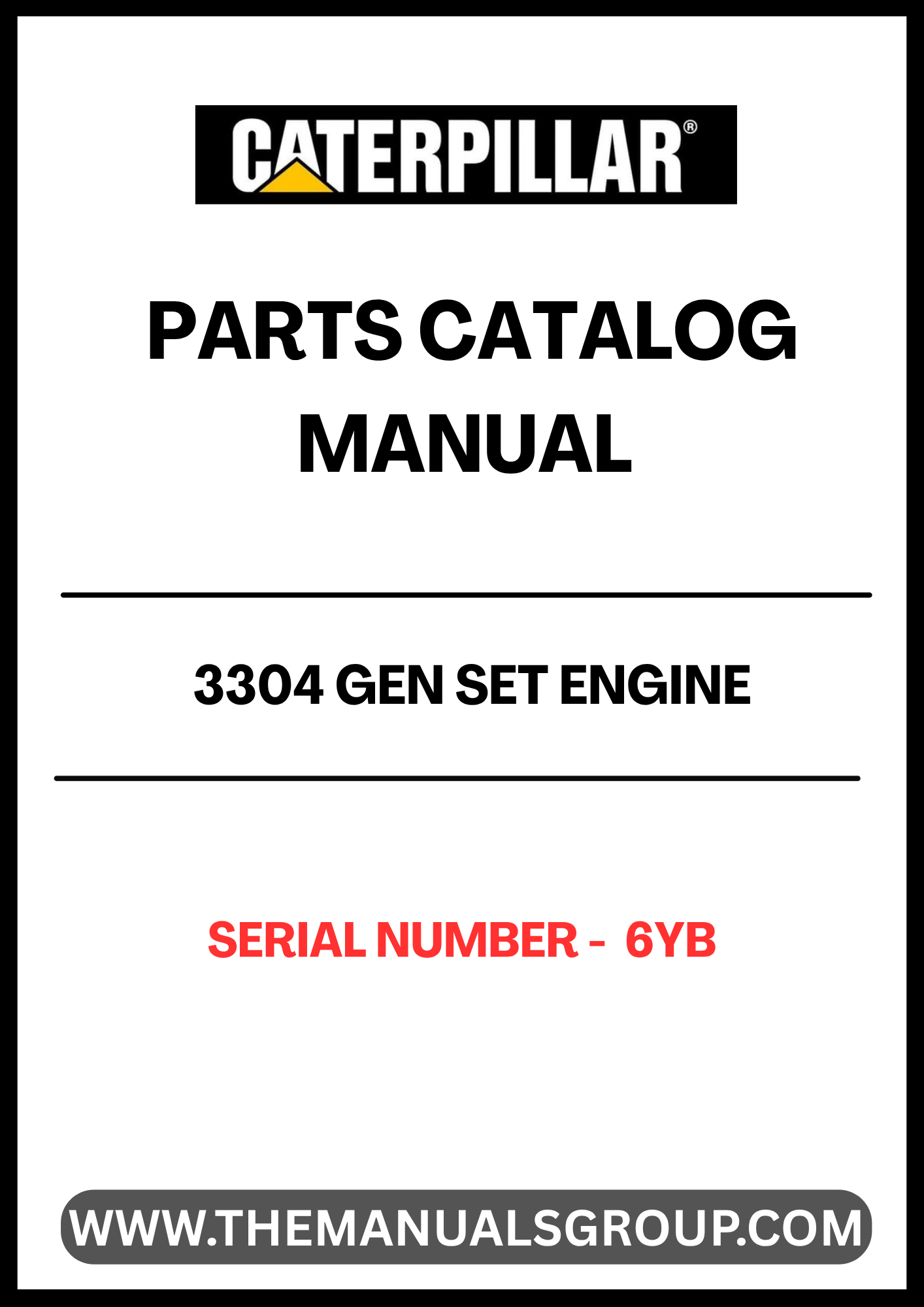 Discover the essential CAT 3304 Gen Set Engine Parts Catalog Manual, specifically designed for serial number 6YB. This comprehensive manual serves as a vital resource for anyone looking to maintain or repair their CAT 3304 engine, ensuring optimal performance and longevity.
