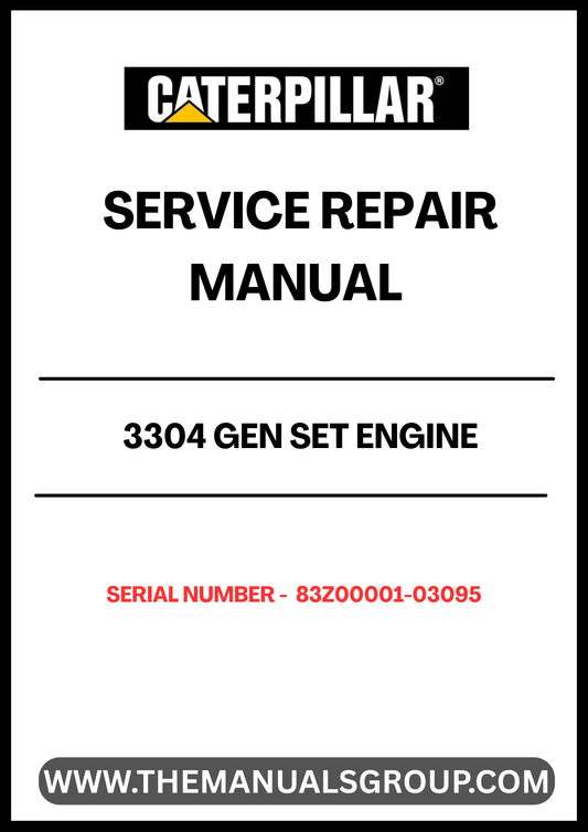 Unlock the full potential of your CAT 3304 Gen Set Engine with our comprehensive Service Repair Manual, specifically designed for serial numbers 83Z00001-03095. This manual is an essential resource for technicians and DIY enthusiasts alike, providing detailed instructions and insights to ensure optimal performance and longevity of your engine.