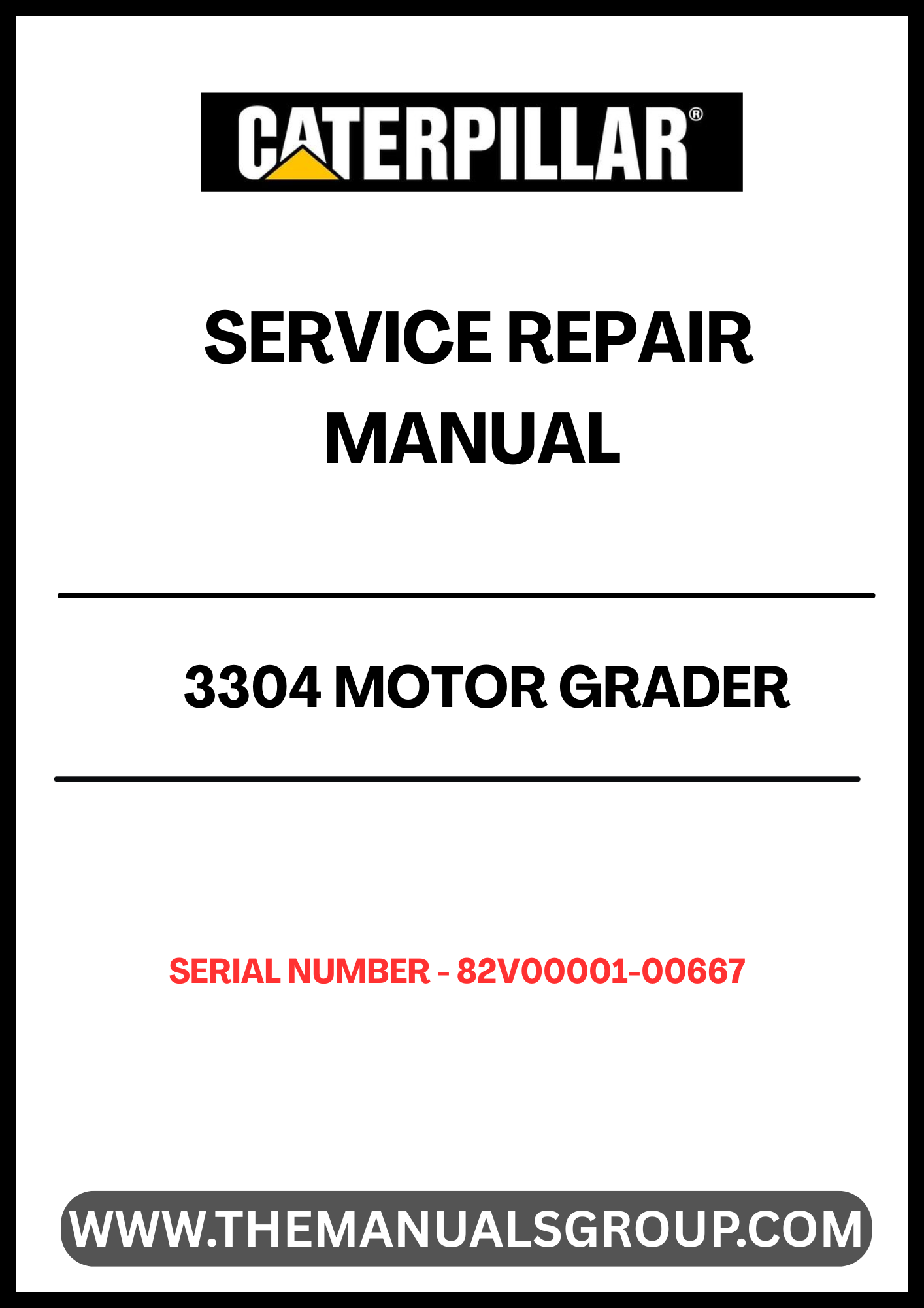 Introducing the CAT 3304 Motor Grader Service Repair Manual, specifically designed for serial numbers 82V00001-00667. This comprehensive manual is an essential resource for technicians and operators, providing detailed instructions and insights to ensure optimal performance and maintenance of your motor grader.
