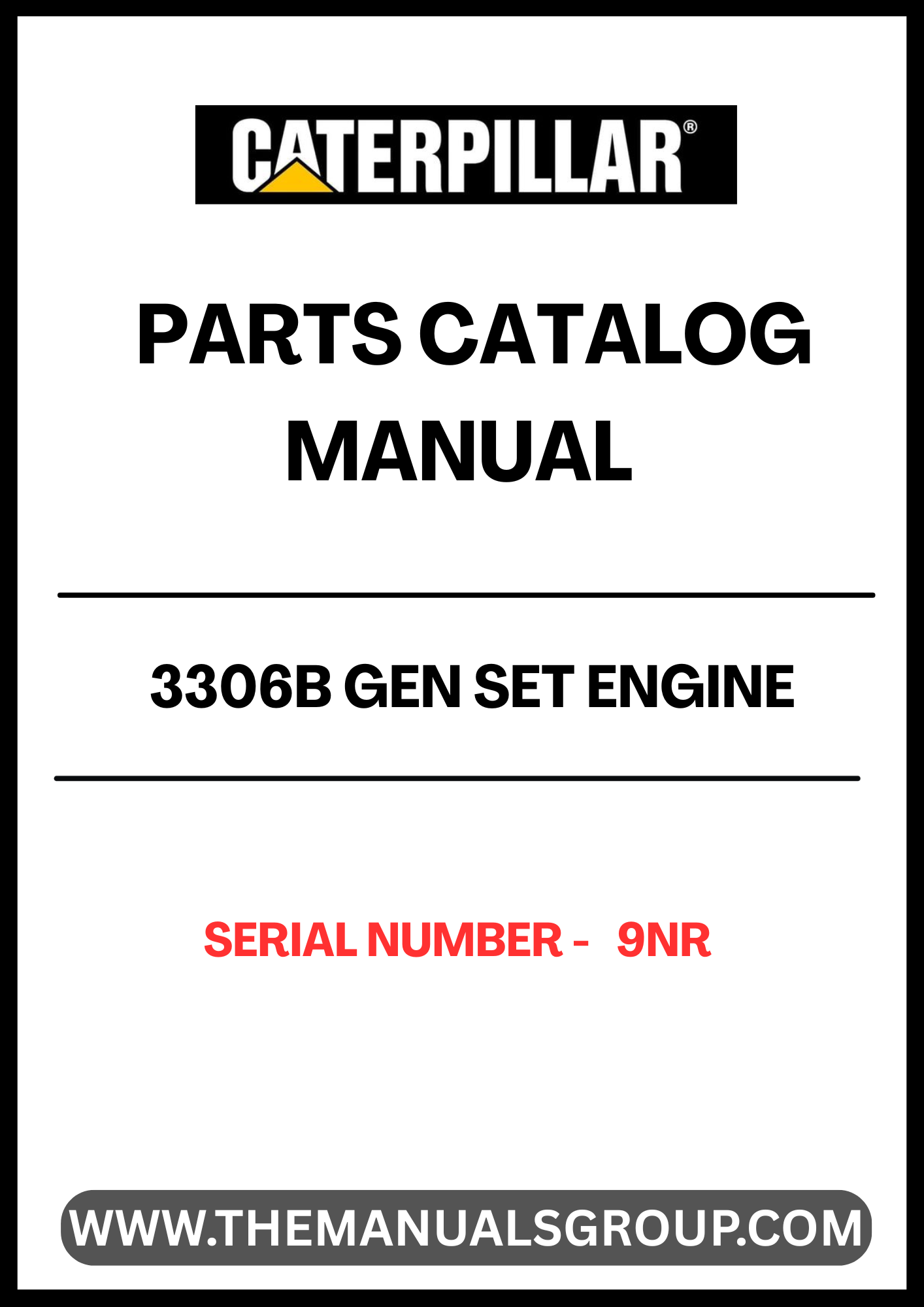 Discover the essential CAT 3306B Gen Set Engine Parts Catalog Manual, designed specifically for serial number 9NR. This comprehensive manual serves as a vital resource for technicians and engineers, providing detailed diagrams and specifications to ensure accurate repairs and maintenance of your engine.