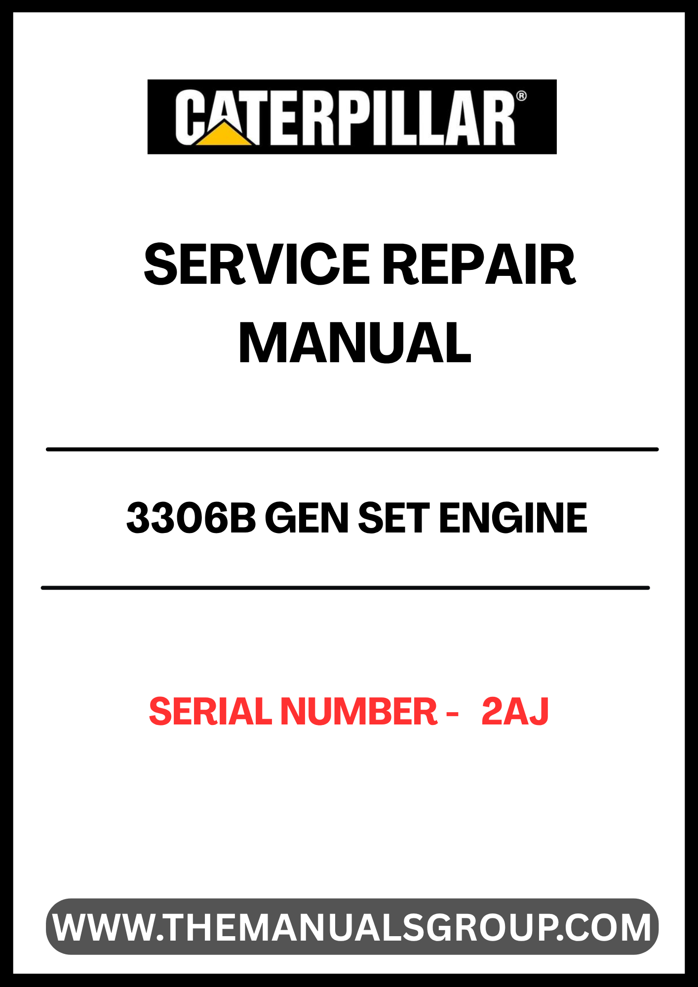 Enhance your maintenance capabilities with the CAT 3306B Gen Set Engine Service Repair Manual, specifically designed for serial number 2AJ. This comprehensive guide provides detailed instructions and insights to ensure your engine operates at peak performance.