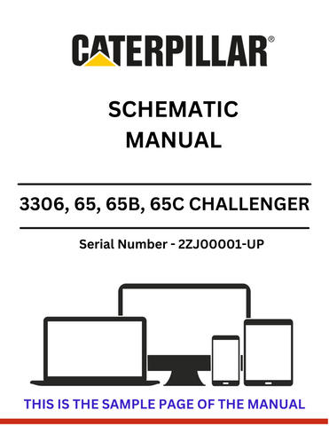 Discover comprehensive schematic manuals for CAT 3306, 65, 65B, and 65C Challenger models. Access detailed information for S/N 2ZJ00001 and up.