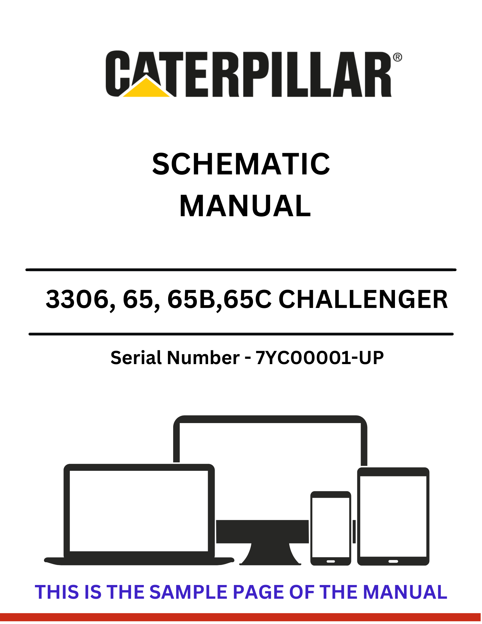  Discover comprehensive schematic manuals for CAT 3306, 65, 65B, and 65C Challenger models. Access detailed information for S/N 7YC00001 and up.