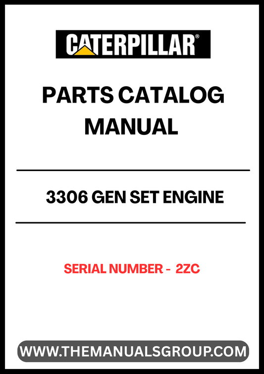 Discover the essential CAT 3306 Gen Set Engine Parts Catalog Manual, specifically designed for serial number 2ZC. This comprehensive manual serves as your go-to resource for identifying and sourcing the right parts for your engine, ensuring optimal performance and longevity.