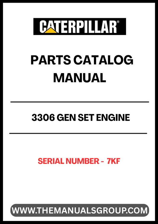 Discover the essential CAT 3306 Gen Set Engine Parts Catalog Manual, designed specifically for serial number 7KF. This comprehensive manual serves as your go-to resource for identifying and sourcing the right parts for your engine, ensuring optimal performance and longevity.
