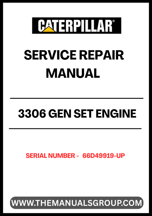 Unlock the full potential of your CAT 3306 Gen Set Engine with our comprehensive Service Repair Manual, specifically designed for serial numbers 66D49919 and up. This manual is an essential resource for technicians and DIY enthusiasts alike, providing detailed instructions and insights to ensure optimal performance and longevity of your engine.