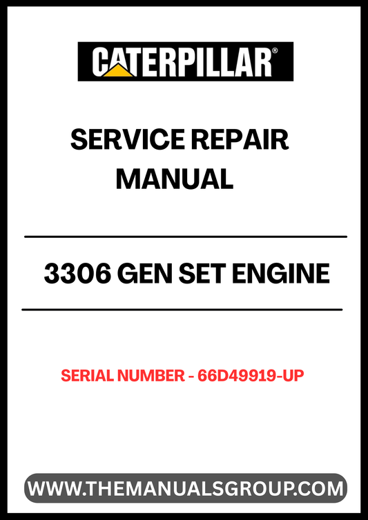 Unlock the full potential of your CAT 3306 Gen Set Engine with our comprehensive Service Repair Manual, specifically designed for serial numbers 66D49919 and up. This manual is an essential resource for technicians and DIY enthusiasts alike, providing detailed instructions and insights to ensure your engine operates at peak performance.