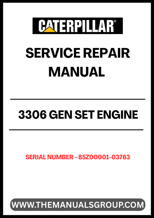 Unlock the full potential of your CAT 3306 Gen Set Engine with our comprehensive Service Repair Manual, specifically designed for serial numbers 85Z00001-03763. This manual is an essential resource for technicians and DIY enthusiasts alike, providing detailed instructions and insights to ensure your engine operates at peak performance.