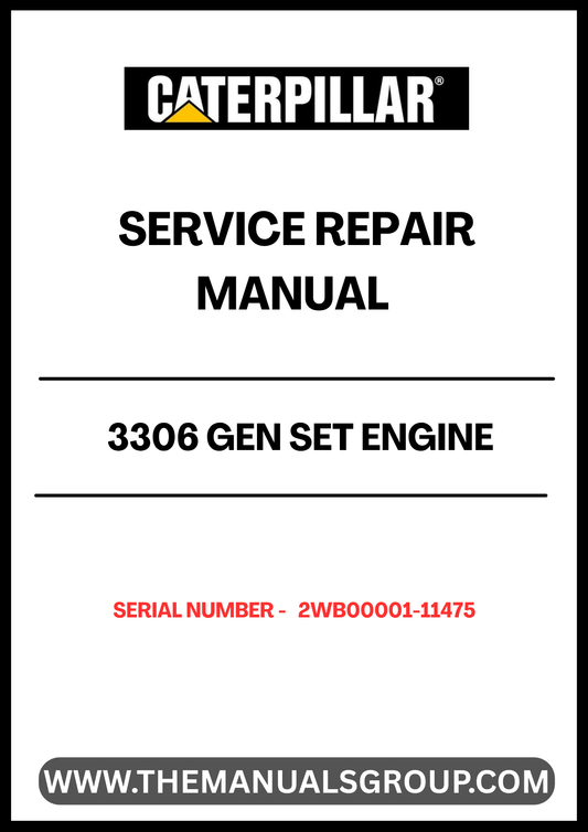  Ensure your CAT 3306 Gen Set Engine operates at peak performance with our comprehensive Service Repair Manual, specifically designed for serial numbers 2WB00001-11475. This manual is an essential resource for technicians and DIY enthusiasts alike, providing detailed instructions and insights for effective maintenance and repair.