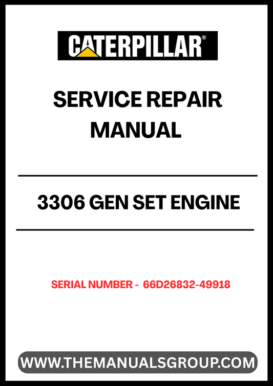 Enhance your maintenance capabilities with the CAT 3306 Gen Set Engine Service Repair Manual, specifically designed for serial numbers 66D26832-49918. This comprehensive guide provides detailed instructions and insights to ensure your engine operates at peak performance, minimizing downtime and maximizing efficiency.
