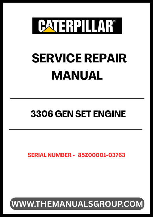 Ensure your CAT 3306 Gen Set Engine operates at peak performance with our comprehensive Service Repair Manual, specifically designed for serial numbers 85Z00001-03763. This manual is an essential resource for technicians and DIY enthusiasts alike, providing detailed instructions and insights for effective maintenance and repair.