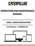 Enhance the performance and longevity of your CAT 330B L and 330B LN Excavator with the comprehensive Operation and Maintenance Manual. Designed specifically for serial numbers 3YR00001 and up, this manual is an essential resource for operators and maintenance personnel alike, ensuring you have the right information at your fingertips.