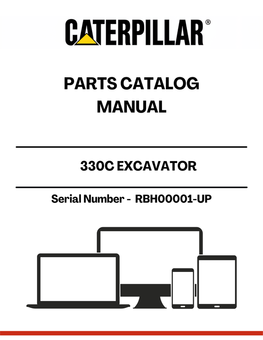 Discover the essential CAT 330C Excavator Parts Catalog Manual, designed specifically for serial numbers RBH00001 and up. This comprehensive manual is your go-to resource for identifying and sourcing the right parts for your excavator, ensuring optimal performance and longevity of your machinery.