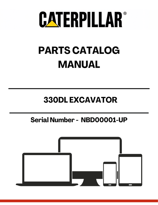 Discover the essential CAT 330DL Excavator Parts Catalog Manual, designed specifically for serial numbers NBD00001 and up. This comprehensive manual is your go-to resource for identifying and sourcing the right parts for your excavator, ensuring optimal performance and longevity of your machinery.