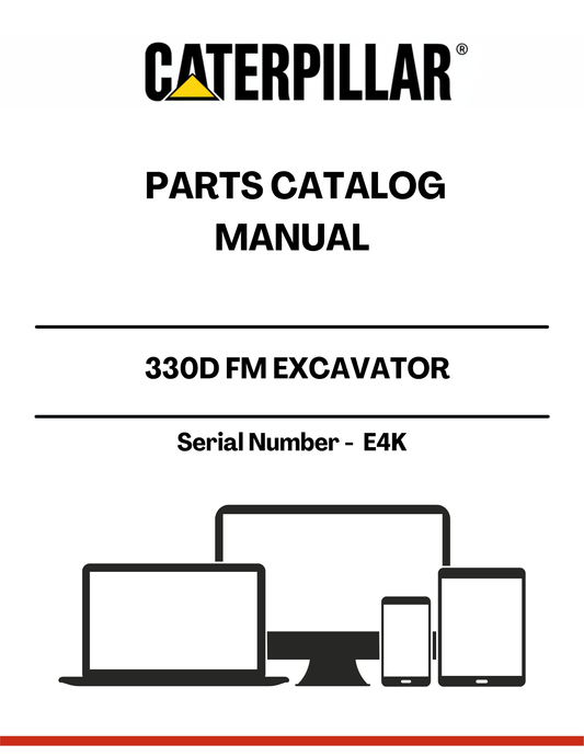 Discover the essential CAT 330D FM Excavator Parts Catalog Manual, specifically designed for serial number E4K. This comprehensive manual is your go-to resource for identifying and sourcing the right parts for your excavator, ensuring optimal performance and longevity of your machinery.