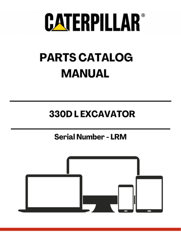 Discover the essential CAT 330D L Excavator Parts Catalog Manual, specifically designed for serial number LRM. This comprehensive manual is your go-to resource for identifying and sourcing the right parts for your excavator, ensuring optimal performance and longevity.