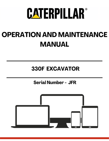 Discover the essential CAT 330F Excavator Operation and Maintenance Manual, specifically designed for serial number JFR. This comprehensive guide is your go-to resource for understanding the intricate workings of your excavator, ensuring optimal performance and longevity.