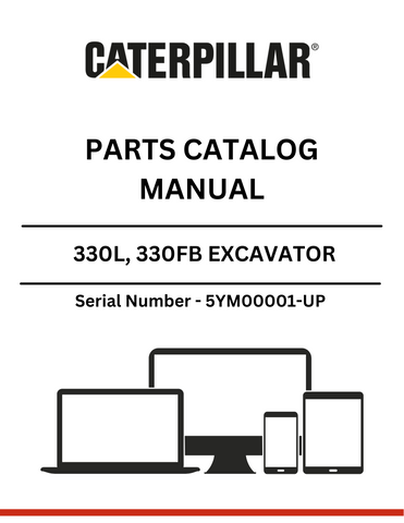 Discover the essential CAT 330L and 330FB Excavator Parts Catalog Manual, designed specifically for serial numbers 5YM00001 and up. This comprehensive manual is your go-to resource for identifying and sourcing the right parts for your excavator, ensuring optimal performance and longevity.