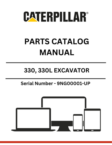 Discover the essential CAT 330, 330L Excavator Parts Catalog Manual, specifically designed for models with serial numbers 9NG00001 and up. This comprehensive manual is powered by the robust 3306 engine, ensuring you have the right information at your fingertips for efficient maintenance and repairs.