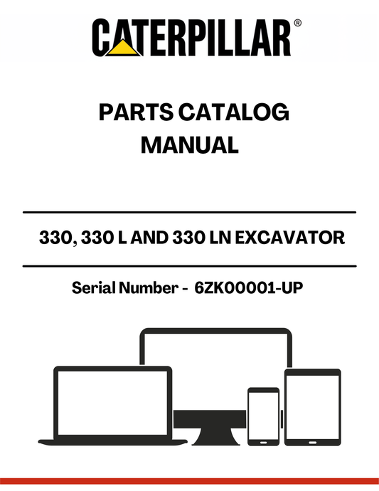 Discover the ultimate resource for maintaining your CAT 330, 330 L, and 330 LN excavators with our comprehensive Parts Catalog Manual. Designed specifically for serial numbers 6ZK00001 and up, this manual is an essential tool for anyone looking to keep their machinery running smoothly and efficiently.