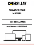 Unlock the full potential of your CAT 330 B Excavator with our comprehensive Service Repair Manual, specifically designed for serial numbers 3YR00001 and up. This manual is an essential resource for both seasoned professionals and DIY enthusiasts, providing detailed instructions and insights to keep your machine running smoothly.
