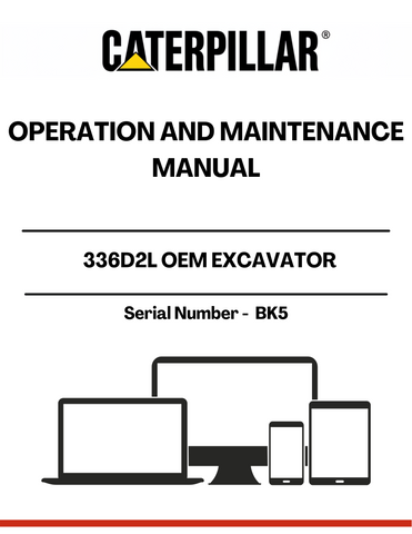 Discover the essential CAT 336D2L OEM Excavator Operation and Maintenance Manual, specifically designed for serial number BK5. This comprehensive guide is your go-to resource for understanding the intricacies of your excavator, ensuring optimal performance and longevity.