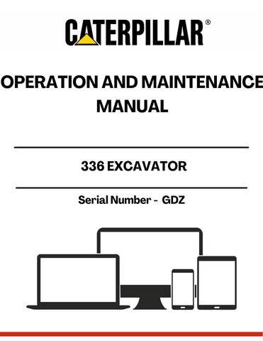 Discover the essential CAT 336 Excavator Operation and Maintenance Manual, specifically designed for serial number GDZ. This comprehensive guide is your go-to resource for understanding the intricate workings of your excavator, ensuring optimal performance and longevity.