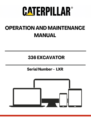 Enhance the performance and longevity of your CAT 336 Excavator with the comprehensive Operation and Maintenance Manual, specifically designed for serial number LXR. This essential guide provides detailed instructions and insights to ensure your equipment operates at peak efficiency.