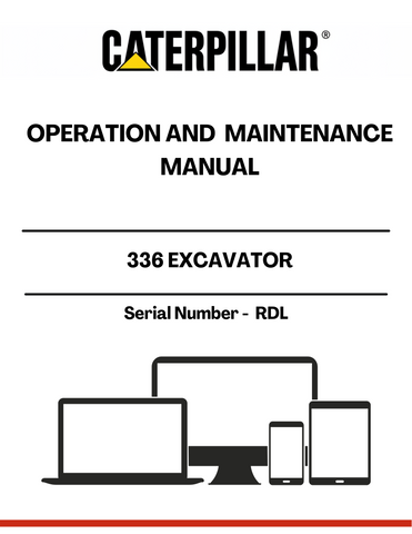  Discover the essential CAT 336 Excavator Operation and Maintenance Manual, specifically designed for serial number RDL. This comprehensive guide is your go-to resource for understanding the intricate workings of your excavator, ensuring optimal performance and longevity.