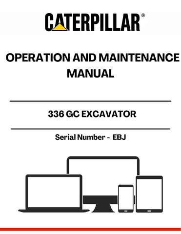 Discover the essential CAT 336 GC Excavator Operation and Maintenance Manual, designed specifically for serial number EBJ. This comprehensive guide is your go-to resource for maximizing the performance and longevity of your excavator. With detailed instructions and expert insights, you can ensure that your machine operates at peak efficiency.