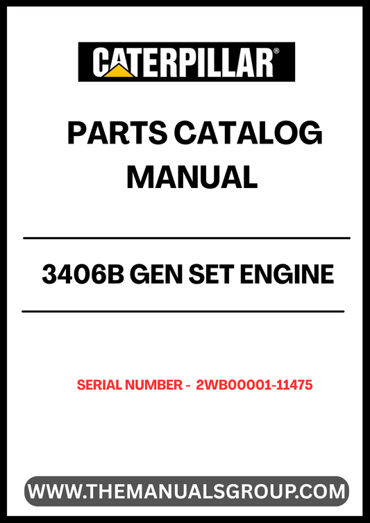 Discover the essential CAT 3406B Gen Set Engine Parts Catalog Manual, specifically designed for serial numbers 2WB00001-11475. This comprehensive manual is your go-to resource for identifying and sourcing the right parts for your engine, ensuring optimal performance and longevity.