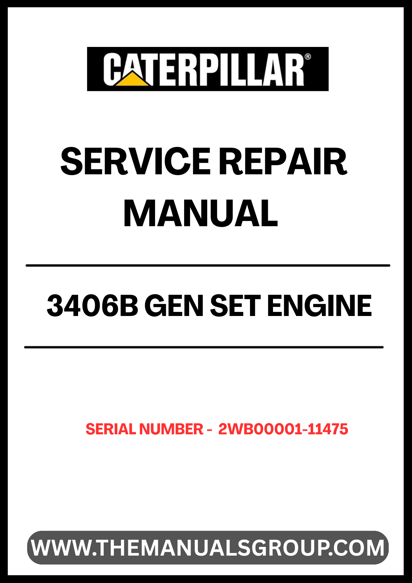 Introducing the CAT 3406B Gen Set Engine Service Repair Manual, a must-have resource for anyone working with the CAT 3406B engine series. This comprehensive manual, specifically designed for serial numbers 2WB00001-11475, provides detailed instructions and insights to ensure optimal performance and longevity of your engine.