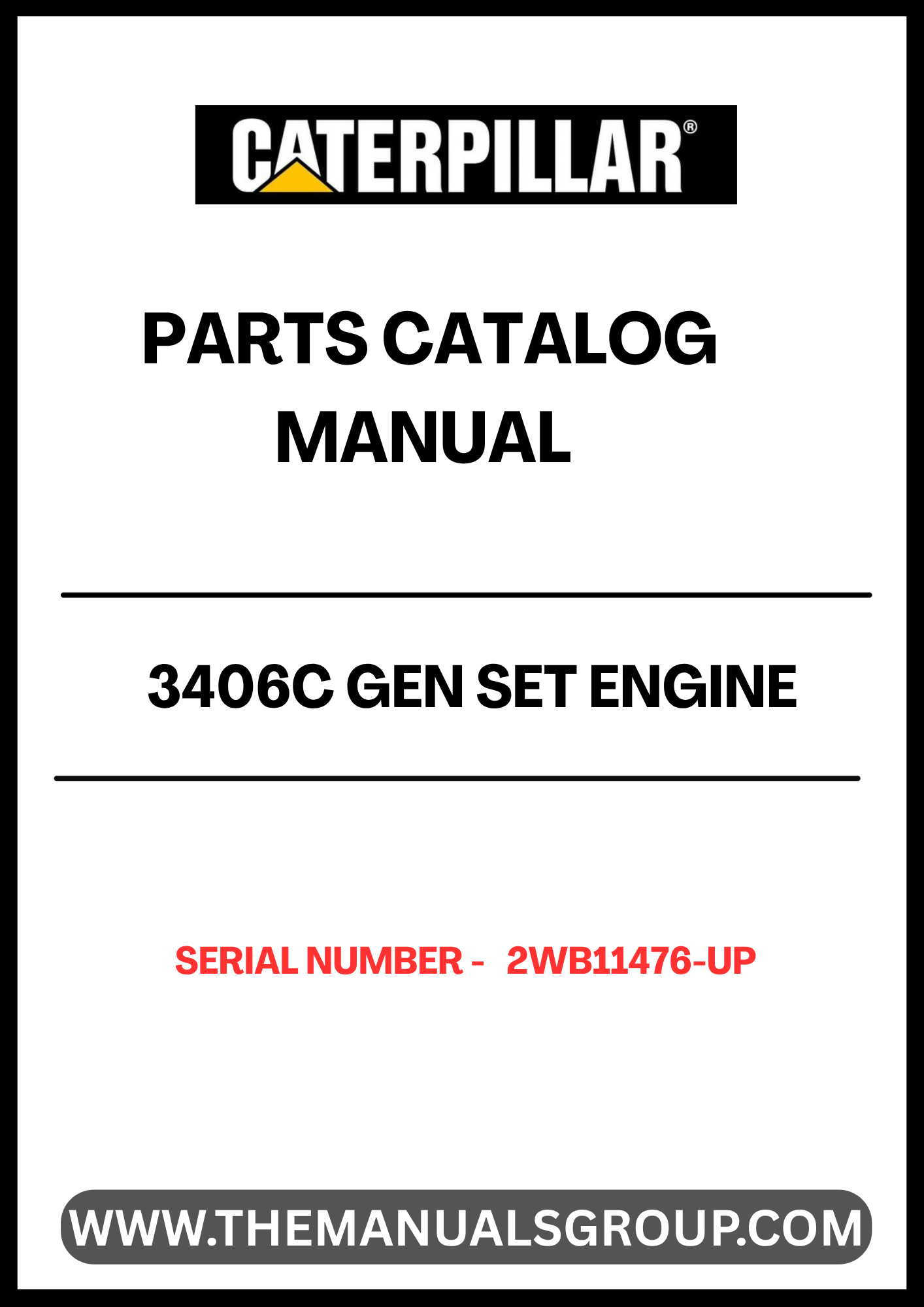 Discover the essential CAT 3406C Gen Set Engine Parts Catalog Manual, specifically designed for serial numbers 2WB11476 and up. This comprehensive manual serves as your go-to resource for identifying and sourcing the right parts for your engine, ensuring optimal performance and longevity.