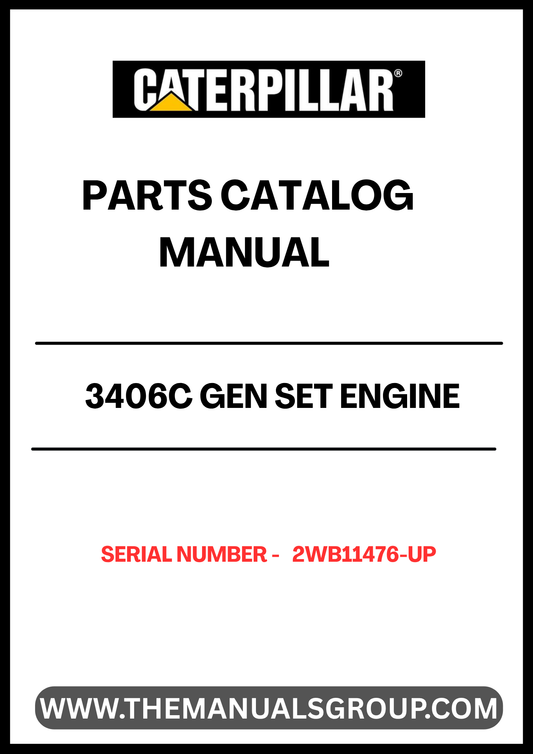 Discover the essential CAT 3406C Gen Set Engine Parts Catalog Manual, specifically designed for serial numbers 2WB11476 and up. This comprehensive manual serves as your go-to resource for identifying and sourcing the right parts for your engine, ensuring optimal performance and longevity.