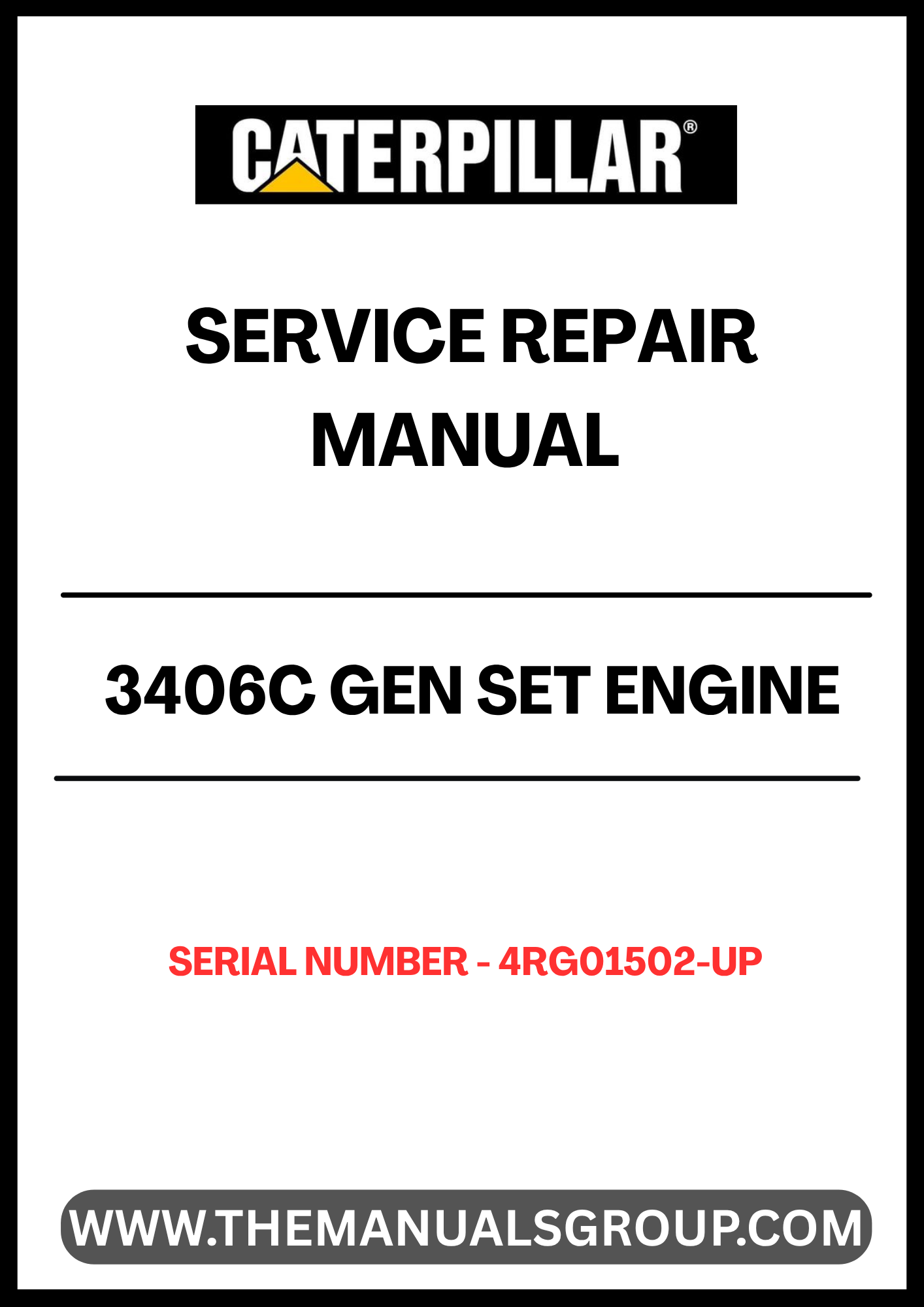 Discover the essential CAT 3406C Gen Set Engine Service Repair Manual, designed specifically for serial numbers 4RG01502 and up. This comprehensive guide is your go-to resource for maintaining and repairing your engine, ensuring optimal performance and longevity.